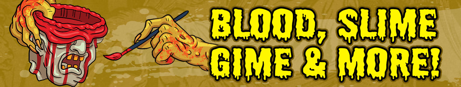 Blood, Slime, Grime