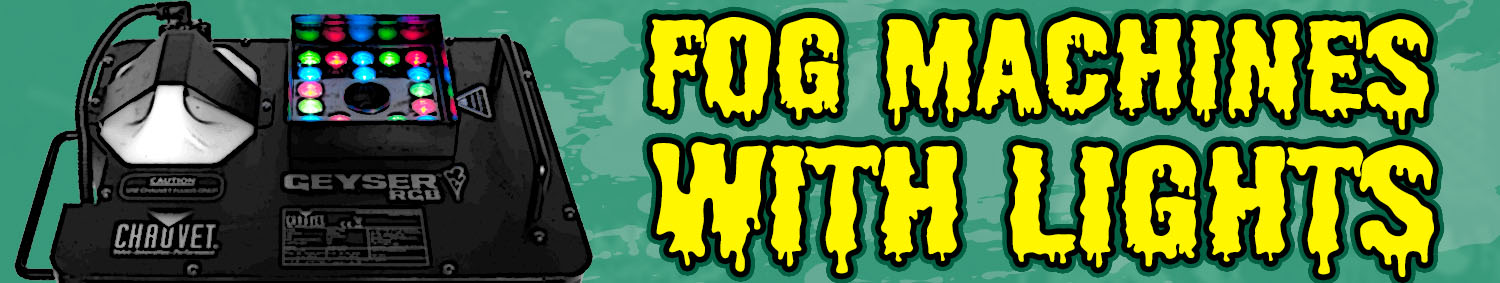 Fog Machines with Lighting