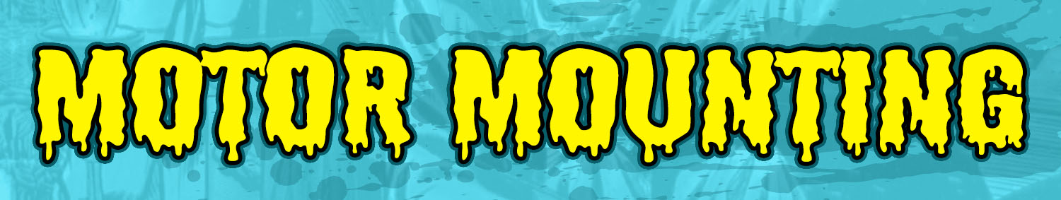 Motor Mounting