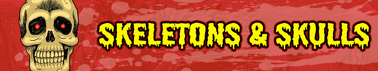 Skeletons & Skulls
