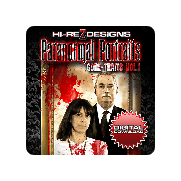 Paranormal Portraits: Gore-Traits - Vol. 1 - Digital Download