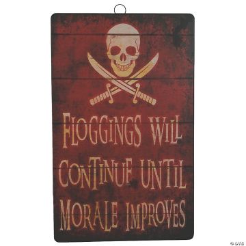 Floggings Will Continue Wall Sign Decoration