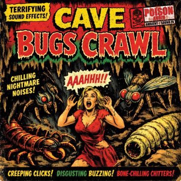 CAVE BUGS CRAWL