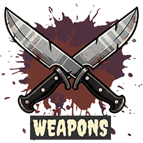 Weapons