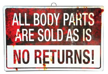All Body Parts Are Sold - Sign