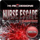 Nurse Escape - Digital Download